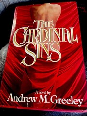 The Cardinal Sins, by Andrew M. Greeley, 1981 HC/DJ Book Club Edition