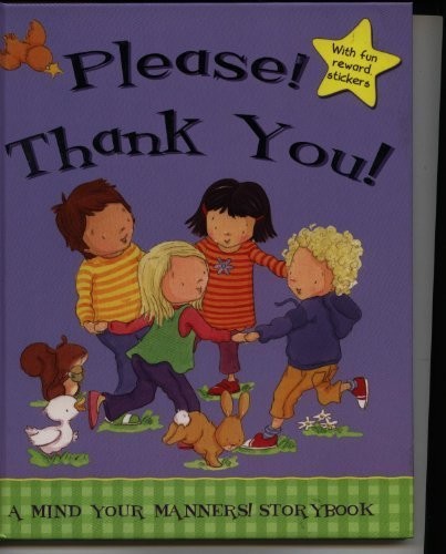 Please! and Thank You! By Jillian Harker