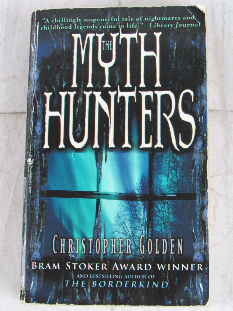 The Myth Hunters (The Veil, Book 1), Christopher Golden, Paperback (ex-library)