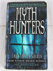 The Myth Hunters (The Veil, Book 1), Christopher Golden, Paperback (ex-library)
