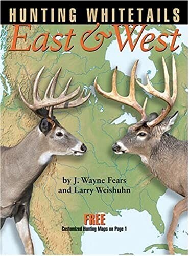 Hunting Whitetails East West – GOOD