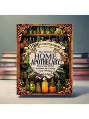 1000+ Forgotten Apothecary Recipes Remedies Book Natural and Herbal Welness