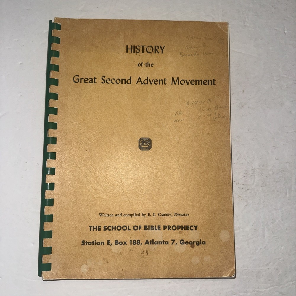 History of the Great Second Advent Movement E L Cardey Bible Prophecy 1940s? 50s