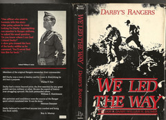 DARBY’S RANGERS: WE LED THE WAY by Colonel William Darby (1980 HC/DJ)