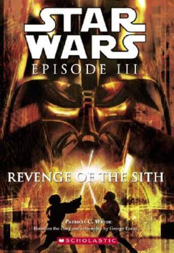 Revenge Of the Sith (Star Wars, Episode III) – Paperback – GOOD