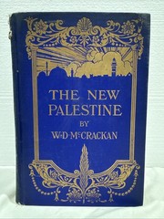 The New Palestine W.D McCrackan 1922 Antique Hardback First Edition
