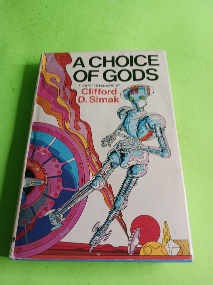 A Choice of Gods by Clifford D. Simak HC (1972) BCE Mike Hinge