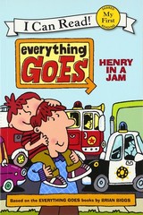 Everything Goes: Henry in a Jam: An Exciting Picture Book for Kids (Ages 4-8…