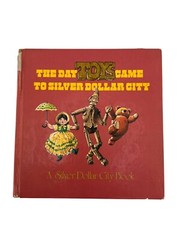 The Day Toys Came to Silver Dollar City John Barrett Rod Ruth Hardcover Book