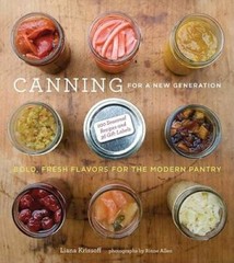 Canning for a New Generation: Bold, Fresh Flavors for the Modern Pantry – GOOD