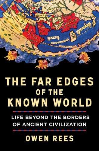 The Far Edges of the Known World: Life – Hardcover, by Rees Owen – Very Good u