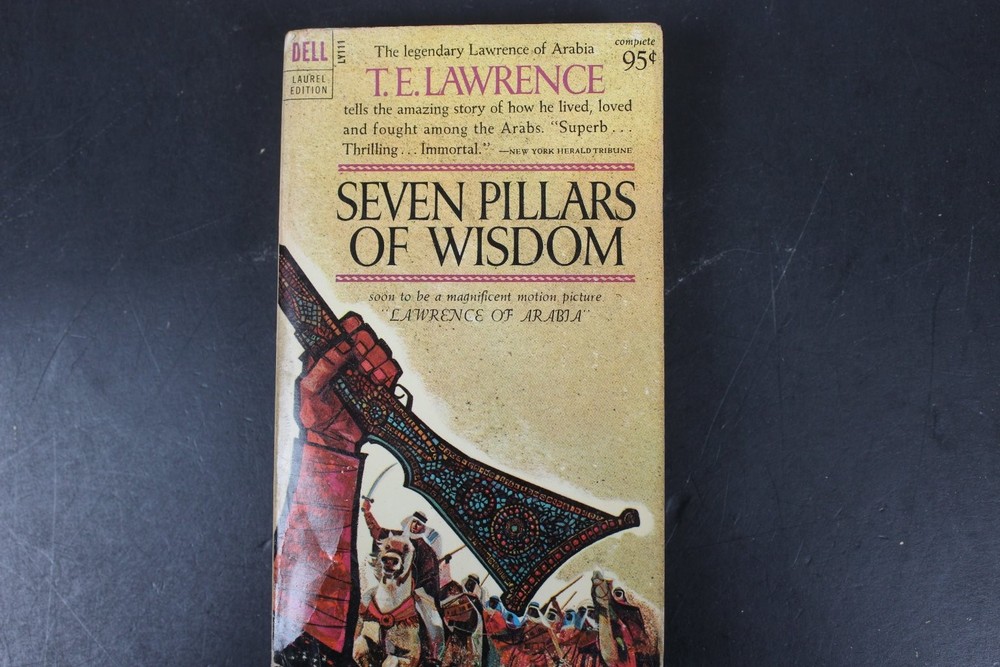 Seven Pillars of Wisdom T.E. Lawrence 1962 Dell Laurel Edition WWI Military PB