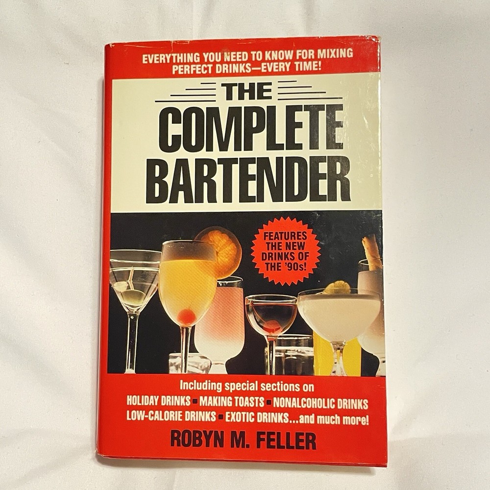 Vintage 1990 The Complete Bartender – Hardback Book – Mixology Recipies