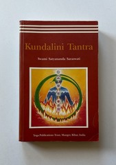 Swami Satyananda Saraswati KUNDALINI TANTRA | 2003 Trade Paperback