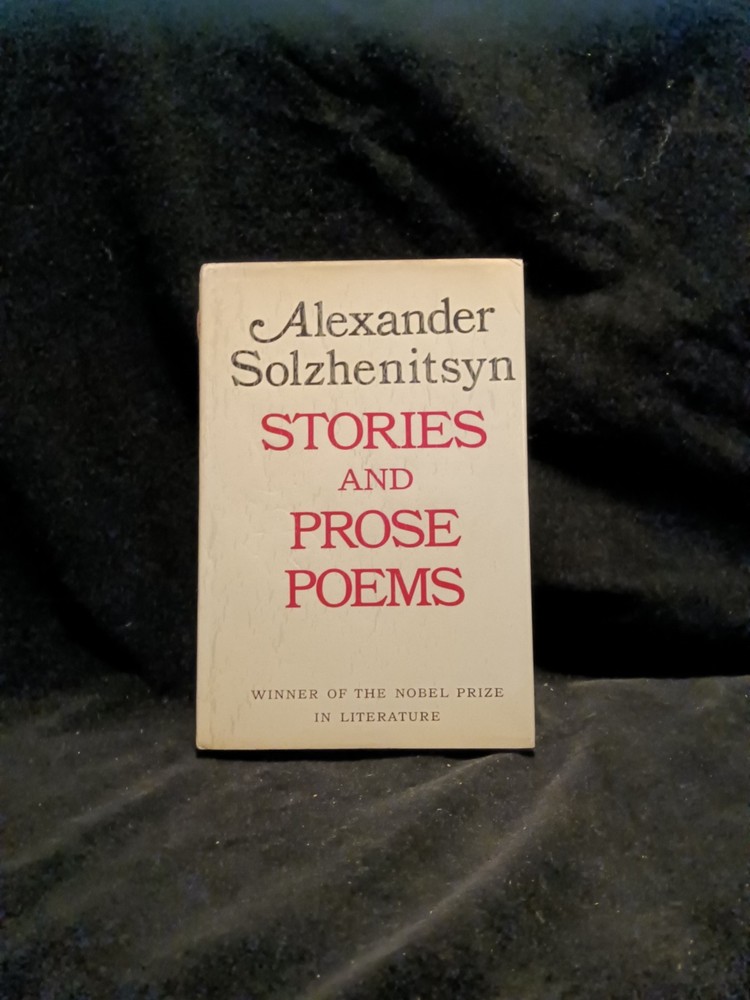 Stories and Prose Poems Alexander Solzhenitsyn 1971 Hardcover Good Condition