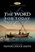 The Word for Today: New Testament- NKJV – paperback Chuck Smith|Raul Ries