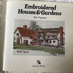 Embroidered Houses & Gardens By Kit Pyman Paperback 32 pages ISBN:0-85532-607-7