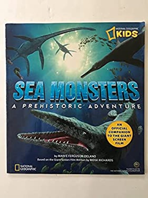 Sea Monsters: A Prehistoric Adventure, National Geographic Based