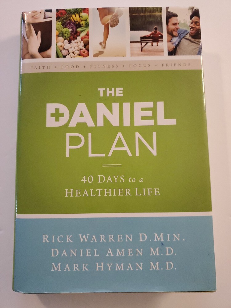 The Daniel Plan Ser.: The Daniel Plan : 40 Days to a Healthier Life
