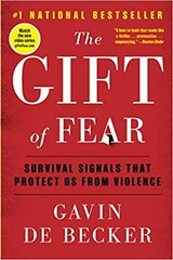 The Gift of Fear PAPERBACK – 2021 by Gavin de Becker
