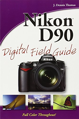 Nikon D90 Digital Field Guide by Thomas, J. Dennis Paperback Book The Fast Free