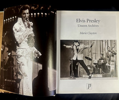 „Elvis Presley Unseen Archives” by Marie Clayton – 383 Pages of Photos & History