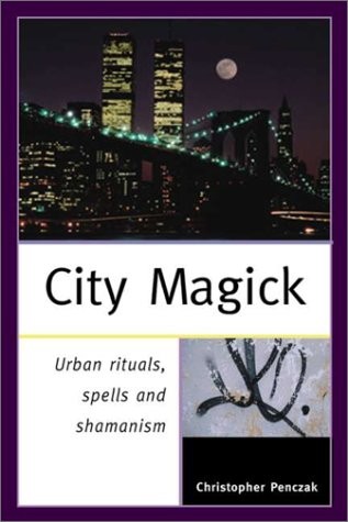 City Magick – Penczak, Christopher – Good – See condition notes