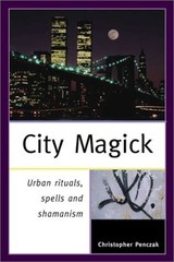 City Magick – Penczak, Christopher – Good – See condition notes
