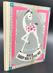 When Daddy Was A Little Boy by Alexander Raskin – Vintage HC 2nd Printing 1973