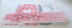 Ultimate Guide to Red Light Therapy by Ari Whitten (2018, Trade Paperback)
