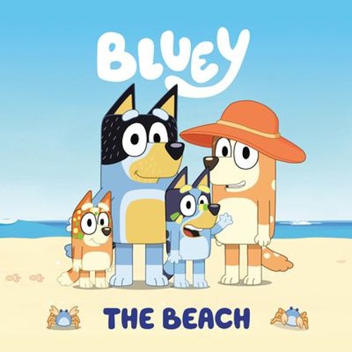 Bluey: the Beach Paperback Penguin Young Readers Licenses