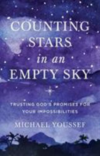 Counting Stars in an Empty Sky: Trusting- 0801077877, paperback, Michael Youssef