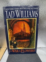 The War of the Flowers Tad Williams 2003 First Edition Fantasy DAW Books HCDJ VG