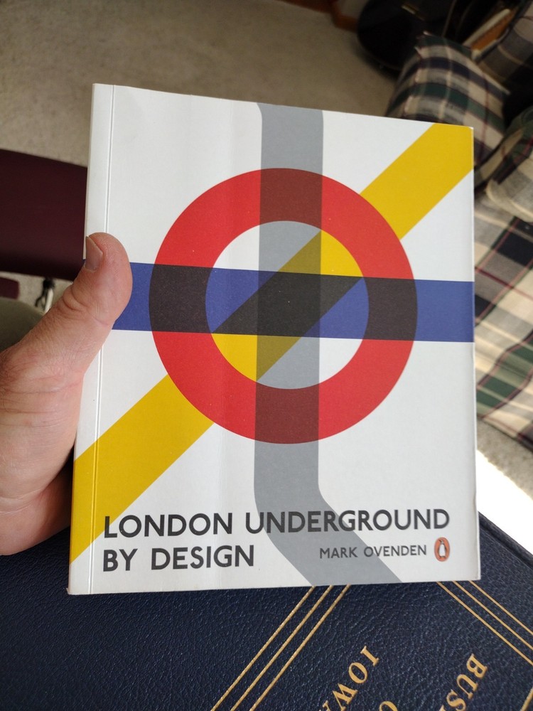 London Underground by Design Mark Ovenden Penguin Books 2013 288 pages