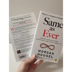 Same as Ever by Morgan Housel:A Guide to What Never Changes for Serious People