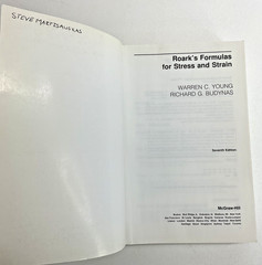 Roark’s Formulas for Stress and Strain by Warren Young, Richard Budynas Seventh
