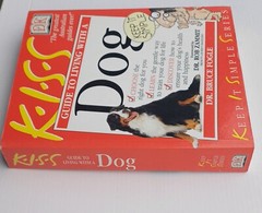 Used Book KISS Guide To Living With A Dog 2001 Paperback 415 Pages Very Good DK