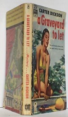CARTER DICKSON — A GRAVEYARD TO LET — DELL BOOK #543 (1951) (early paperback)