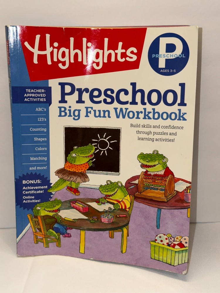 Highlights Preschool Big Fun Workbook ™ Big Fun Activity Workbook