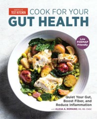 Cook for Your Gut Health: Quiet Your Gut, Boost Fiber, and Reduce – VERY GOOD