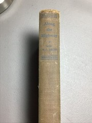 Along the Highway with W.G. Sibley Chicago Journal of Commerce Columns 1924-1935