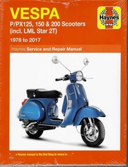 Vespa P/PX 125, 150 & 200 scooters (Inc. LML Star 2T) 1978 – 2017 Repair Manual