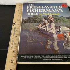 Vintage 1964 The Fresh-Water Fisherman’s Bible Book 180 Pages Vlad Evanoff