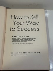 How to Sell Your Way to Success Charles B. Roth 1953 Hardcover 1st Ed. 3rd Print