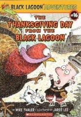 The Thanksgiving Day from the Black Lagoon (Black Lagoon Adventures, – GOOD