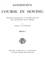 Goodwin’s Course in sewing 1910 (48 Pages)