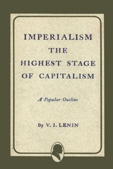 Imperialism the Highest Stage of Capitalism, Paperback