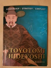 Toyotomi Hideyoshi (Command) by Turnbull, Stephen (Paperback)