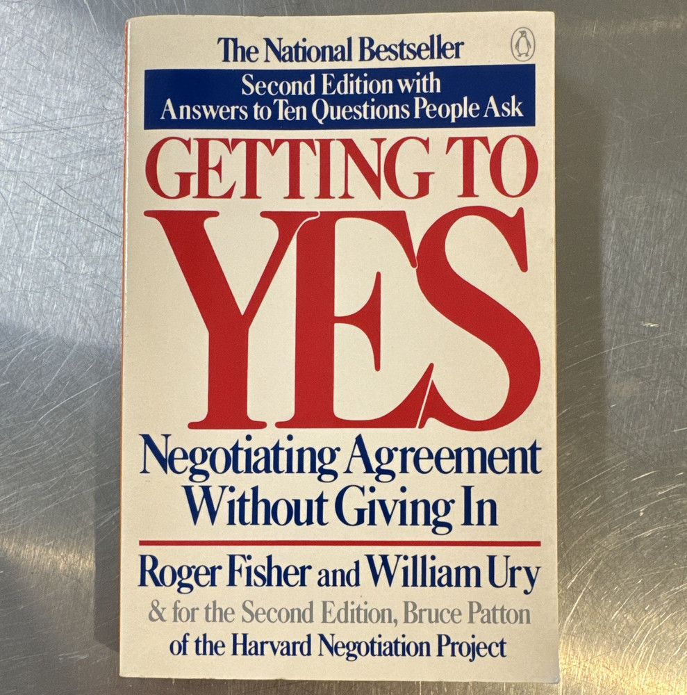 Getting to Yes Roger Fisher William Ury Bruce Patton 2nd Ed PB Negotiation