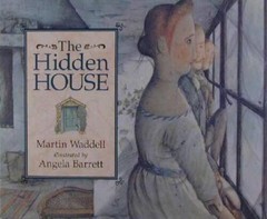 The Hidden House – Hardcover By Waddell, Martin – VERY GOOD